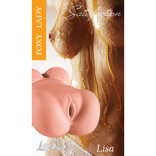 Мастурбатор Satisfaction "Foxy Lady" Lisa Lola Toys 2100-04lola купить в секс-шопе Сочи